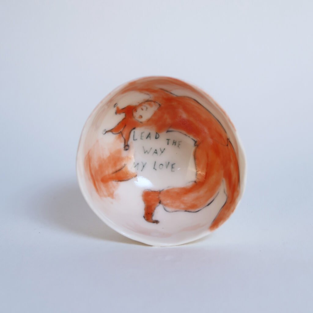 handmade porcelain bowl with the words lead the way my love